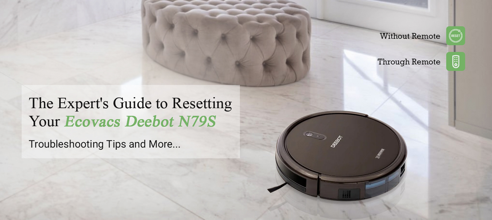 How to Reset Ecovacs Deebot N79S