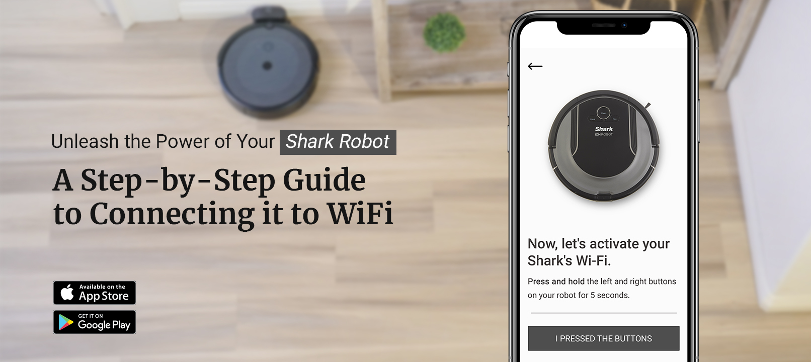 How To Connect Shark Robot To WiFi