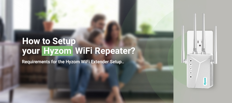 How to Setup your Hyzom WiFi Repeater