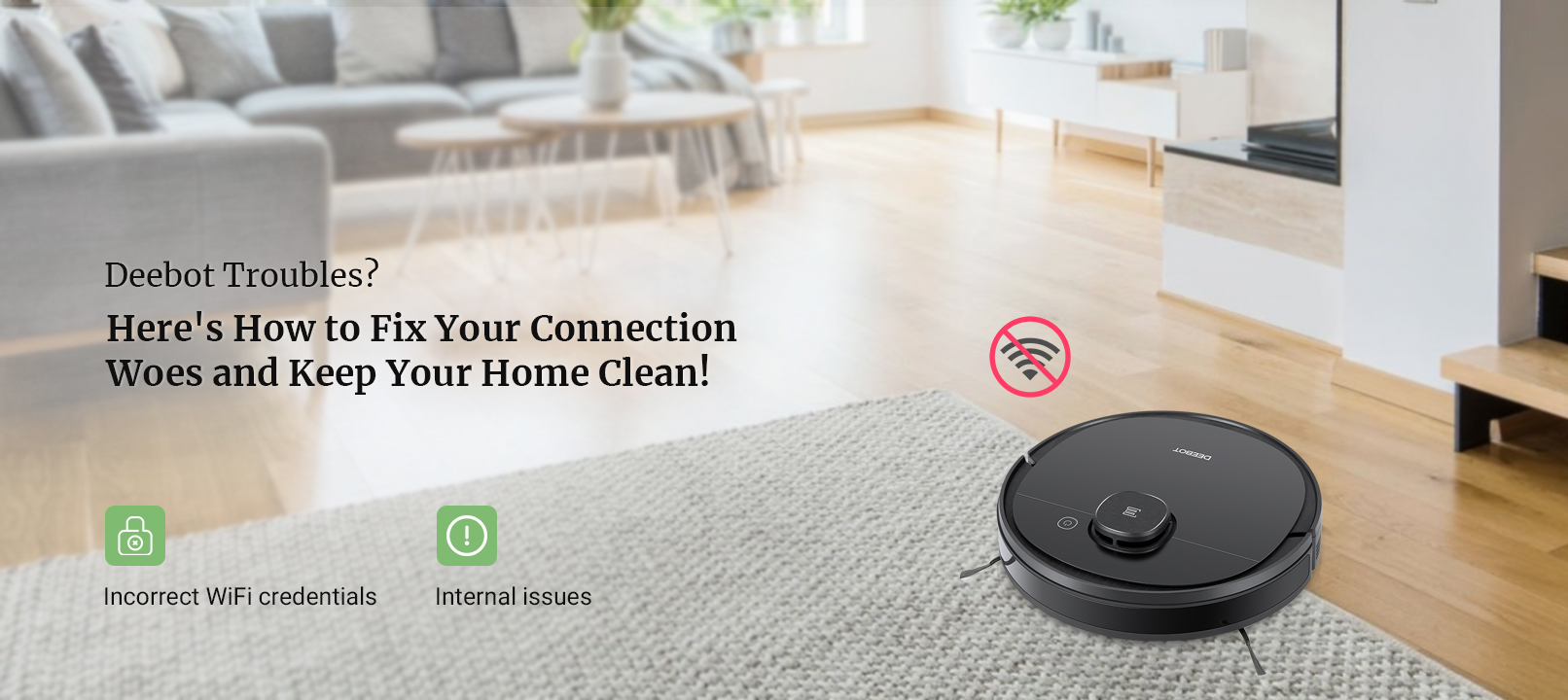 How to Fix Deebot Not Connecting to WiFi