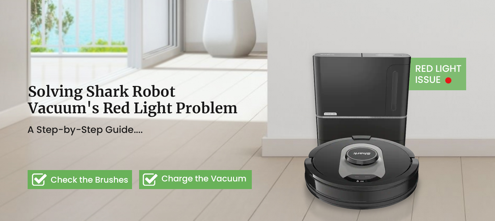 Troubleshooting the Shark Robot Vacuum Red Light