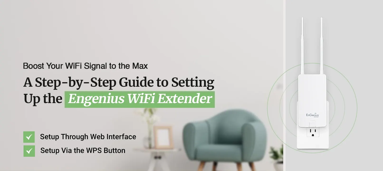 How to Setup Engenius WiFi Extender